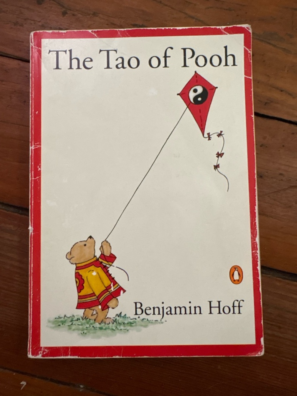 The Tao of Pooh by Benjamin Hoff - White & Red Cover